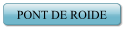 PONT DE ROIDE
