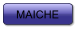 MAICHE