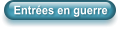 Entres en guerre