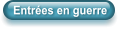 Entres en guerre