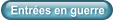 Entres en guerre