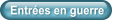 Entres en guerre