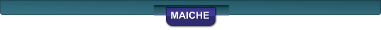 MAICHE