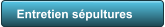 Entretien spultures