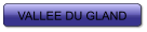 VALLEE DU GLAND